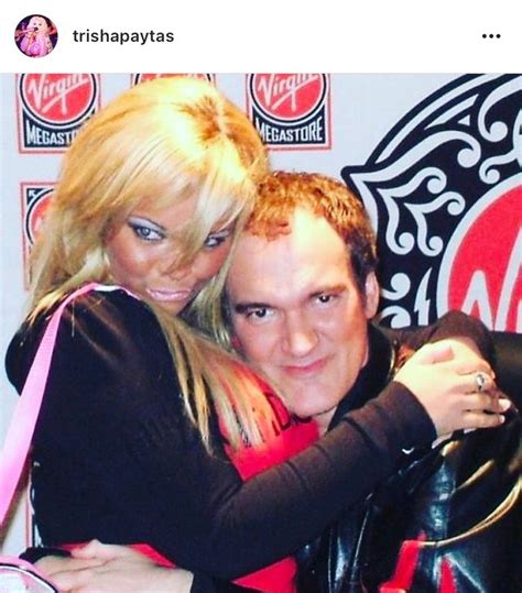 quentin tarantino trisha paytas|The Truth About Trisha Paytas